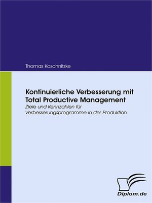 cover image of Kontinuierliche Verbesserung mit Total Productive Management